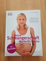 Prof. Lesley Regan "Meine Schwangerschaft - Woche für Woche" Baden-Württemberg - Heimsheim Vorschau