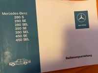 Bedienungsanleitung W 116 280 S …..450 SEL Köln - Köln Brück Vorschau