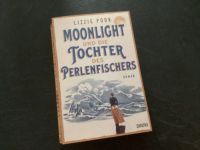 Lizzie Pook - Moonlight und die Tochter des Perlenfischers Baden-Württemberg - Mannheim Vorschau