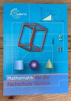Neu Buch Mathematik für die Fachschule für Technik Bayern - Buch Vorschau