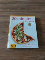 Kochbuch "20 Minuten sind genug" Nordrhein-Westfalen - Rheinberg Vorschau