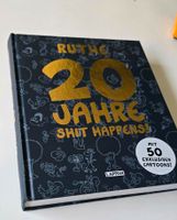 20 Jahre Shit happens! SIGNATUR   Ralph Ruthe Buch Harburg - Hamburg Hausbruch Vorschau