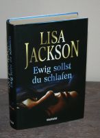Lisa Jackson + Ewig sollst du schlafen + Buch Nordrhein-Westfalen - Bocholt Vorschau