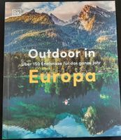 Outdoor in Europa, Buch, DK Verlag Nordrhein-Westfalen - Bergisch Gladbach Vorschau