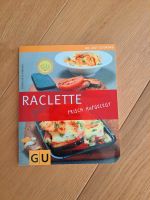 Gu Raclette: Frisch aufgelegt von Cornelia Schinharl Rheinland-Pfalz - Maikammer Vorschau