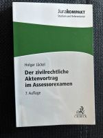 Der zivilrechtliche Aktenvortrag im Assessorexamen -Holger Jäckel Baden-Württemberg - Burgstetten Vorschau