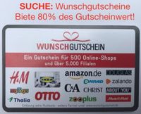 SUCHE: Gutscheine/ Guthaben von Wunschgutschein & Amazon für 80% Niedersachsen - Barsinghausen Vorschau