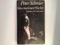 Peter Schreier Gedanken und Erinnerung Buch Thüringen - Pössneck Vorschau
