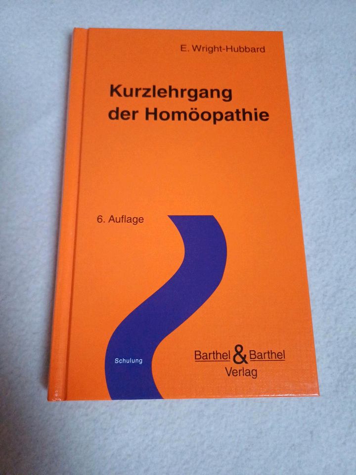 Homöopathie - Kurzlehrgang der Homöopathie, Wright-Hubbard in Schkopau