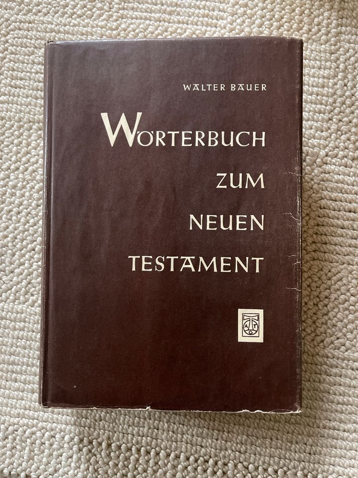 Wörterbuch zum Neuen Testament Walter Bauer 1958 Bibel Kirche in Lengefeld