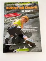 Klettern mit Kindern in Bayern Bergsteigen Buch Taschenbuch Baden-Württemberg - Waiblingen Vorschau