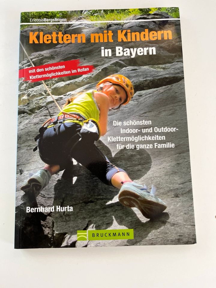 Klettern mit Kindern in Bayern Bergsteigen Buch Taschenbuch in Waiblingen