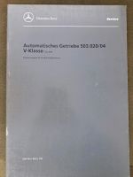 Mercedes Benz Einführungsschrift W639 Automatikgetriebe Viano Niedersachsen - Söhlde Vorschau