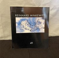 Katalog von Reinhard Minkewitz - Malerei, Zeichnung, Druckgrafik Sachsen - Chemnitz Vorschau
