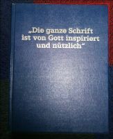 Die ganze Schrift von Gott inspiriert und nützlich Heiligengrabe - Blumenthal Vorschau