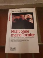 Nicht ohne meine Tochter( Betty Mahmoody, guter Zust., Vers.2,25€ Niedersachsen - Wunstorf Vorschau