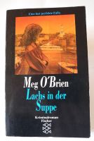 Lachs in der Suppe; Meg O’Brian; Kriminalroman; Rheinland-Pfalz - Neustadt an der Weinstraße Vorschau