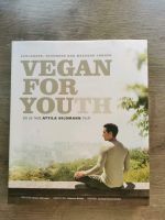 Vegan for youth Kochbuch Atilla Hildmann Bayern - Großostheim Vorschau