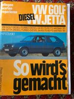 Reparaturleitfaden f. VW Golf/Jetta Diesel „So wird‘s gemacht“ Herzogtum Lauenburg - Geesthacht Vorschau