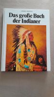 Das große Buch der Indianer Bayern - Mainaschaff Vorschau