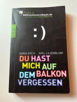 Buch: Du hast mich auf dem Balkon vergessen Bayern - Bad Staffelstein Vorschau