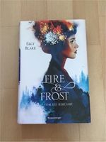 Fire and Frost (Roman) Nordrhein-Westfalen - Mönchengladbach Vorschau