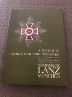 Katalog Orden+ Ehrenzeichen Auktion 90 Lanz München 98 Nordrhein-Westfalen - Rommerskirchen Vorschau