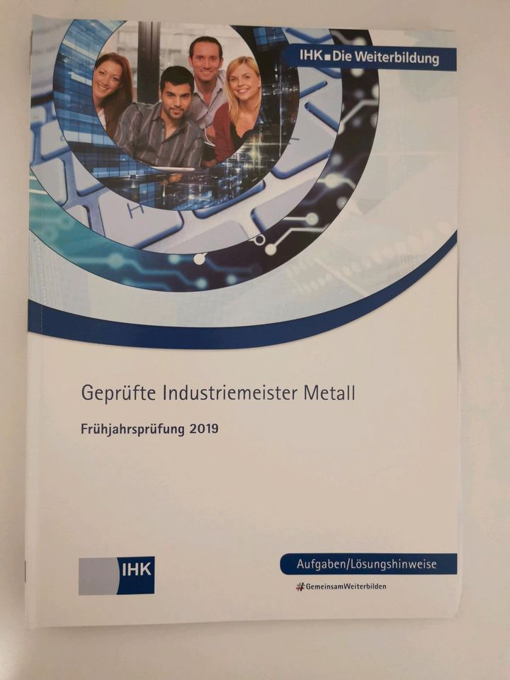 Industriemeister Metall Prüfungen Technik & Organisation in Dornstetten