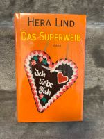 NEU HERA LIND DAS SUPERWEIB Roman Buch lesen booktok bookstagram Baden-Württemberg - Aichtal Vorschau