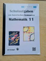 Schulaufgaben Mathematik 11 von bayerischen Gymnasien Bayern - Rosenheim Vorschau