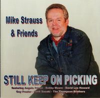 Mike Strauss & Friends - Still Keep On Picking - CD 14 Country So Niedersachsen - Berne Vorschau