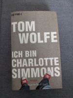 Tom Wolfe Ich bin Charlotte Simmons Buch Roman Sachsen - Lichtenau Vorschau