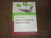HV-Fragen: Import, Zuzahlung Rabattverträge 1. Auflage Baden-Württemberg - Schönau Vorschau