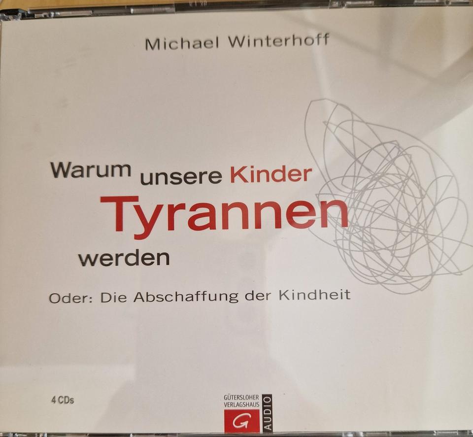 Hörbuch "Warum unsere Kinder Tyrannen werden" von M. Winterhoff in Freising
