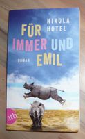 Für immer und Emil * Nikola Hotel  Liebe Romantik Humor Landleben Brandenburg - Bad Belzig Vorschau