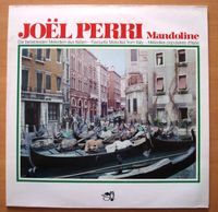 Rarität: LP Vinyl - Joël Joel Perri Mandoline Baden-Württemberg - Biberach an der Riß Vorschau