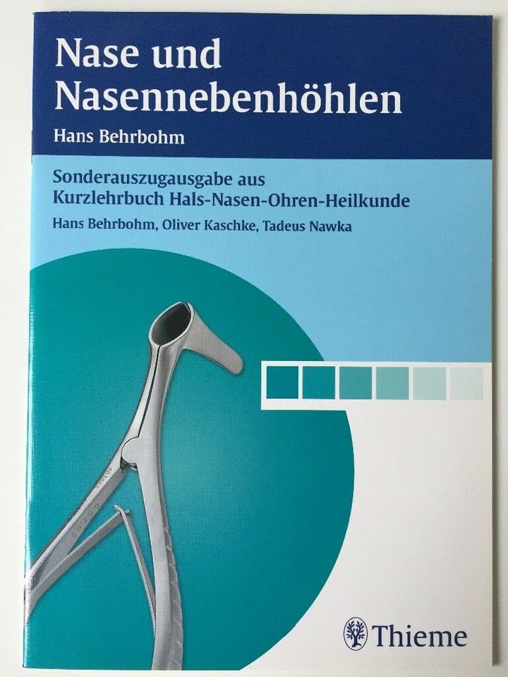 Nase und Nasennebenhöhlen v. H. Behrbohm, O.Kaschke, T.Nawka NEU in Köln