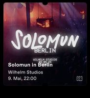 2 Tickets ❤️ SOLOMUN in Berlin ❤️ 9.Mai 24 Friedrichshain-Kreuzberg - Friedrichshain Vorschau