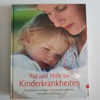 Rat und Hilfe bei Kinderkrankheiten Barbara Nees-Delaval Hessen - Witzenhausen Vorschau