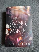 The Song of the Marked. S M. Gaither Hessen - Idstein Vorschau