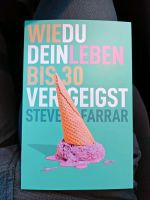 Buch "Wie du dein Leben bis 30 vergeigst" v. Steve Farrar Bielefeld - Senne Vorschau