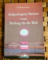 Aufgestiegene Meister bringen Heilung für die Welt, E.-M. Ammon Berlin - Neukölln Vorschau