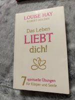 Das Leben liebt dich! Louise Hay München - Schwabing-Freimann Vorschau