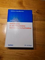 Einführung in die allgemeine Betriebswirtschaftslehre- Wöhe Schleswig-Holstein - Flensburg Vorschau