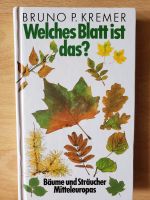 Naturführer Welches Blatt ist das, Fabelhafte Pflanzenwelt je 8€ Brandenburg - Beeskow Vorschau