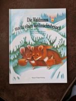 Bilderbuch Die Waldmaus macht einen Weihnachtsbesuch Neuer Finken Baden-Württemberg - Waiblingen Vorschau