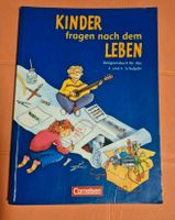 Kinder fragen nach dem Leben 3 und 4.Klasse Religionsbuch Rheinland-Pfalz - Mutterstadt Vorschau