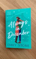 Always, in December / Emily Stone Hessen - Neu-Anspach Vorschau