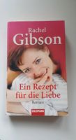 Rachel Gibson *Ein Rezept für die Liebe* Niedersachsen - Cloppenburg Vorschau