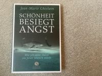Schönheit besiegt Angst Jean-Marie Ghislaine Biografie Niedersachsen - Oldenburg Vorschau